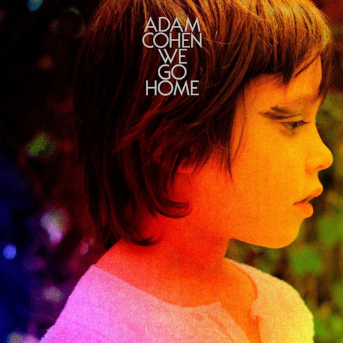 COHEN, ADAM - WE GO HOMECOHEN, ADAM - WE GO HOME.jpg